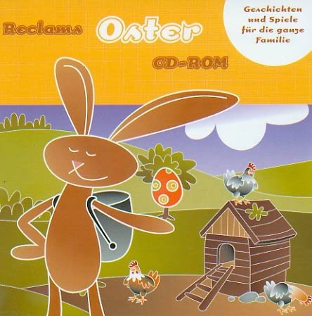 Reclams Oster CD- ROM für Windows 95/98/ NT. Geschichten und Spiele für die ganze Familie