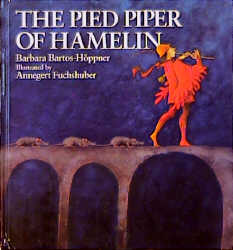 The Pied Piper of Hameln (Bilderbücher) 