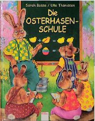 Die Osterhasenschule (Bilderbücher) 