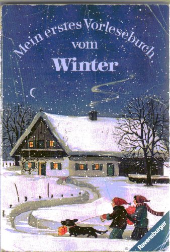 Mein erstes Vorlesebuch vom Winter, Bd 1 