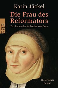 Die Frau des Reformators 