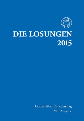 Die Losungen 2015. Deutschland / Die Losungen 2015: Normalausgabe