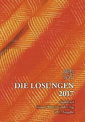 Die Losungen 2017 / Geschenk-Großdruckausgabe 