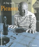 A Day with Picasso (Adventures in Art (Prestel)) 