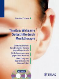 Tinnitus: Wirksame Selbsthilfe durch Musiktherapie. Buch und 2 CDs