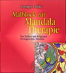 Malblock zur Mandala-Therapie, Bd.1, Von Mythen und Religionen (Irisiana)